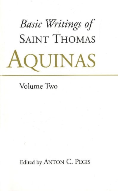 Book cover of: Basic Writings of St. Thomas Aquinas: (Volume 1)