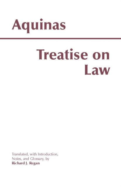 Book cover of: Treatise on Law. By: Thomas Aquinas