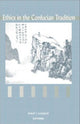 Book cover of: Ethics in the Confucian Tradition. By: Philip J. Ivanhoe