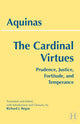 Book cover of: Cardinal Virtues. By: Thomas Aquinas