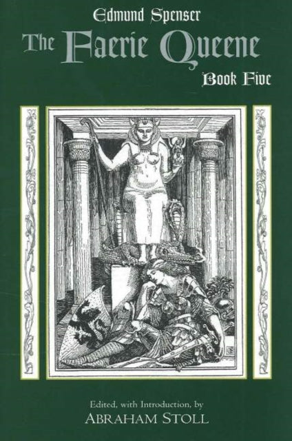 Book cover of: Faerie Queene, Book Five. By: Carol V. Kaske
