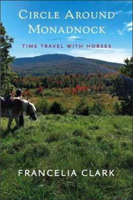 Circle Around Monadnock
