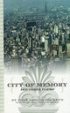 Book cover of: City of Memory and Other Poems. By: José Emilio Pacheco