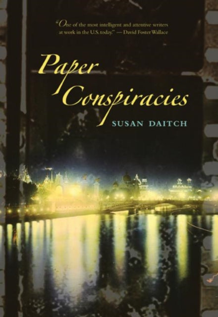 Book cover of: Paper Conspiracies. By: Susan Daitch