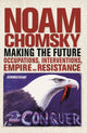 Book cover of: Making the Future. By: Noam Chomsky
