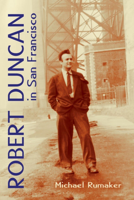 Book cover of: Robert Duncan in San Francisco