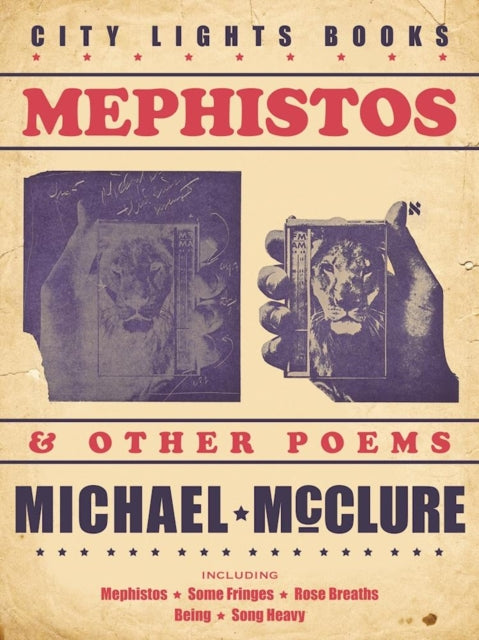 Book cover of: Mephistos and Other Poems. By: Michael McClure