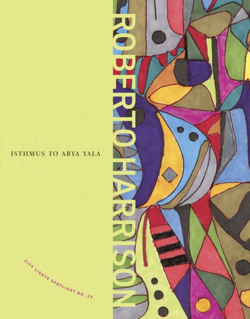 Book cover of: Isthmus to Abya Yala. By: Roberto Harrison