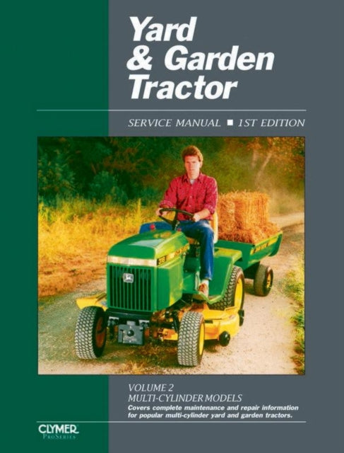 Book cover of: Proseries Yard & Garden Tractor Service Manual Vol. 2 Through 1990