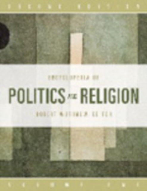 Book cover of: Encyclopedia of Politics and Religion SET. By: Robert Wuthnow