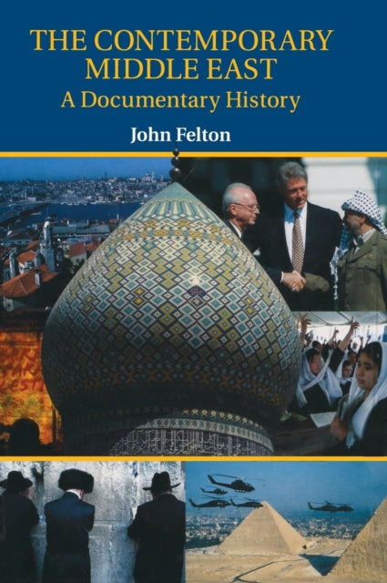 Book cover of: Contemporary Middle East. By: John Felton
