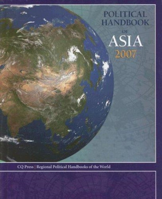 Book cover of: Political Handbook of Asia 2007. By: Congressional Quarterly, Inc.