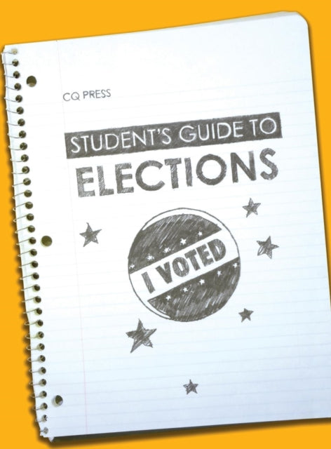 Book cover of: Student's Guide to Elections