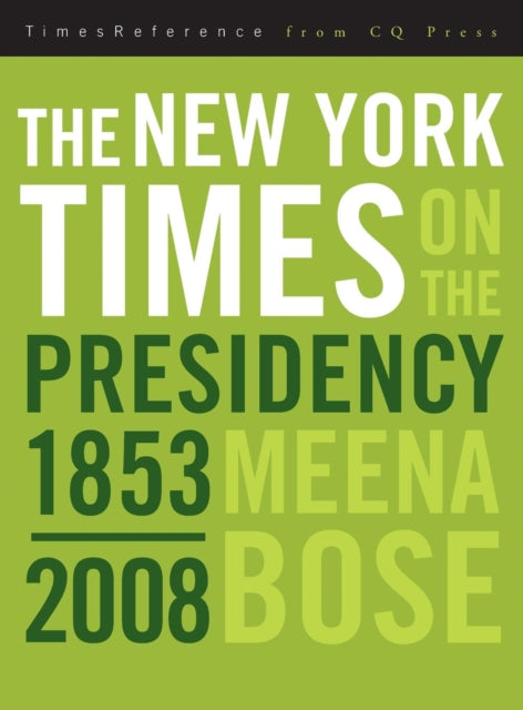 Book cover of: New York Times on the Presidency