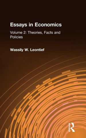 Essays in Economics: v. 2: Theories, Facts and Policies