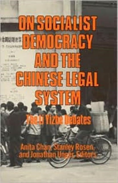 Book cover of: On Socialist Democracy and the Chinese Legal System