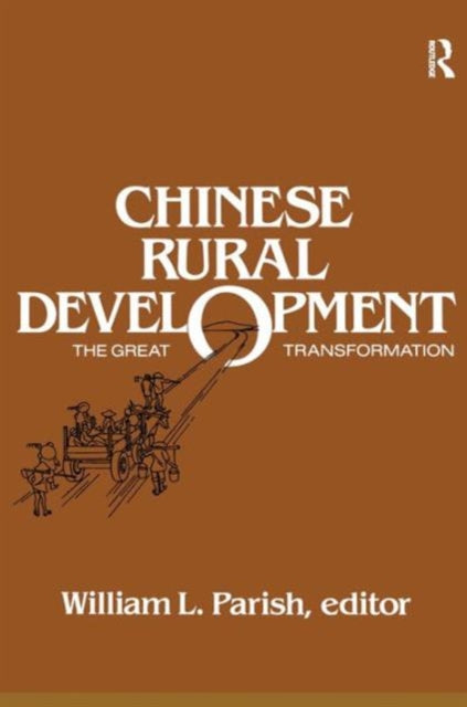 Book cover of: Chinese Rural Development: The Great Transformation