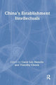 Book cover of: China's Establishment Intellectuals