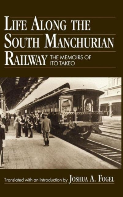 Book cover of: Life Along the South Manchurian Railroad