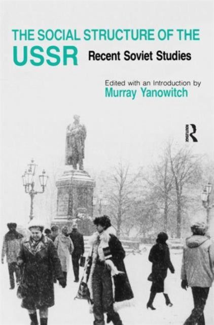 Book cover of: Social Structure of the USSR. By: Murray Yanowitch