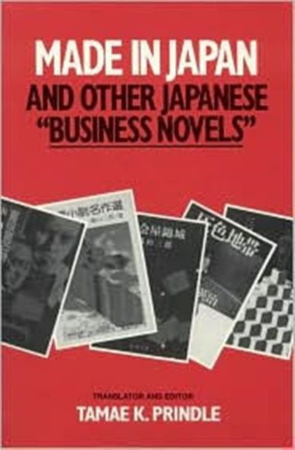 Book cover of: Made in Japan and Other Japanese Business Novels