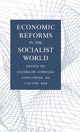 Book cover of: Economic Reforms in the Socialist World