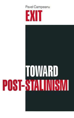 Exit Toward Post-Stalinism