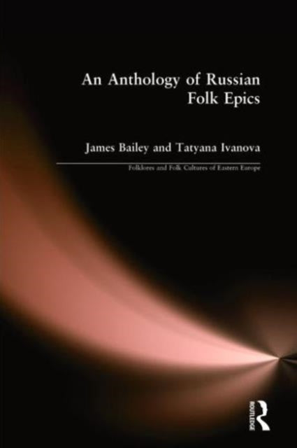 Book cover of: Anthology of Russian Folk Epics