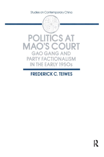 Book cover of: Politics at Mao's Court
