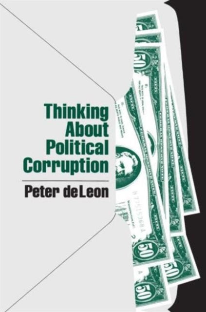 Book cover of: Thinking About Political Corruption