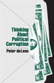 Book cover of: Thinking About Political Corruption