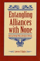 Book cover of: Entangling Alliances with None