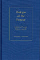 Book cover of: Dialogue on the Frontier. By: Margaret C. Depalma