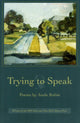 Book cover of: Trying to Speak. By: Anele Rubin