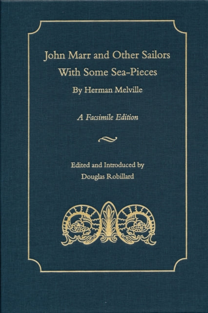 Book cover of: John Marr and Other Sailors, with Some Sea-pieces. By: Douglas Robillard