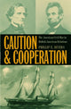 Caution and Cooperation