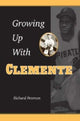 Book cover of: Growing Up with Clemente. By: Richard F. Peterson