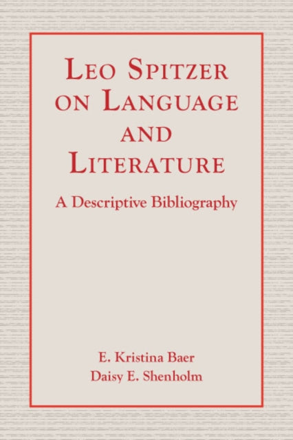 Book cover of: Leo Spitzer on Language and Literature