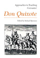 Book cover of: Approaches to Teaching Cervantes' Don Quixote