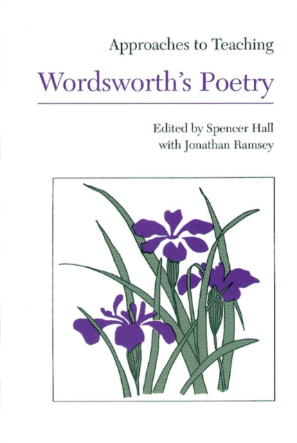 Book cover of: Approaches to Teaching Wordsworth's Poetry