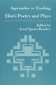 Book cover of: Approaches to Teaching Eliot Poetry and Plays
