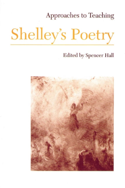 Book cover of: Approaches to Teaching Shelley's Poetry