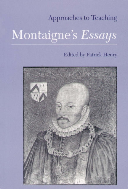 Book cover of: Approaches to Teaching Montaigne's Essays