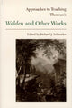 Book cover of: Approaches to Teaching Thoreau’s Walden and Other Works