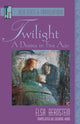 Book cover of: Twilight. By: Ernst Rosmer