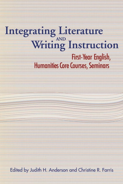 Book cover of: Integrating Literature and Writing Instruction