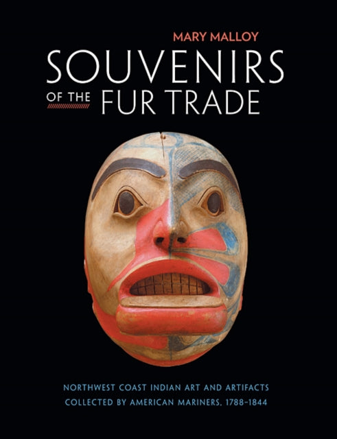 Book cover of: Souvenirs of the Fur Trade