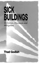 Book cover of: Sick Buildings. By: Thad Godish