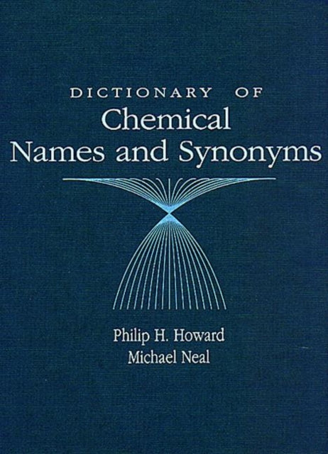 Book cover of: Dictionary of Chemical Names and Synonyms