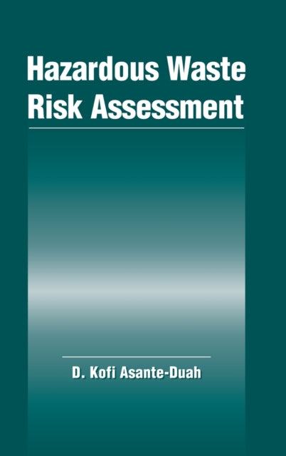 Book cover of: Hazardous Waste Risk Assessment